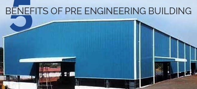 Pre Engineered Building Manufacturer in India